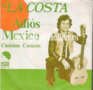 Adios Mexico - Cantame corazon